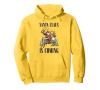 Funny Christmas Santa Claus Is Coming Hilarante Navidad Sudadera con Capucha