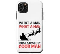 Funny Christmas What A Naughty Good Man Santa Hombres Mujeres Carcasa para iPhone 11 Pro MAX
