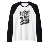 Funny Cita My Temper Shorter Funny Dad Cabello Humor Dicho Camiseta Manga Raglan