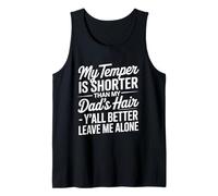 Funny Cita My Temper Shorter Funny Dad Cabello Humor Dicho Camiseta sin Mangas