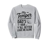 Funny Cita My Temper Shorter Funny Dad Cabello Humor Dicho Sudadera