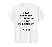 Funny Clean Bible Character Humor - gods of The Philistines Camiseta