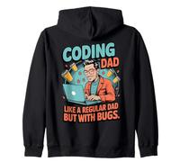 Funny Coding Dad Like a Regular Dad but With Bugs Sudadera con Capucha