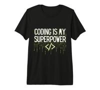 Funny Coding is My Superpower Coder Programmer Camiseta Premium