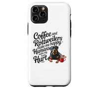 Funny Coffee and Rottweilers Make Me Happy Not Humans Carcasa para iPhone 11 Pro