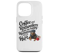 Funny Coffee and Rottweilers Make Me Happy Not Humans Carcasa para iPhone 13 Pro