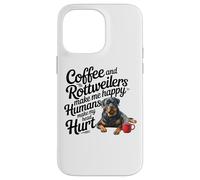 Funny Coffee and Rottweilers Make Me Happy Not Humans Carcasa para iPhone 14 Pro MAX