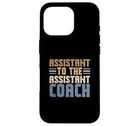 Funny College Coach Humor Asistente del Entrenador Asistente Carcasa para iPhone 16 Pro