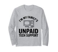 Funny Computer Tech, Soy el Soporte técnico no remunerado de mi Familia Manga Larga