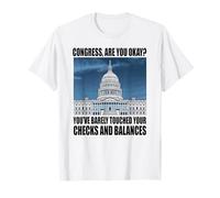 Funny Congress US Capitol Politics Joke Washington DC Humor Camiseta
