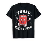 Funny Contable Temporada de Impuestos Impuestos Whisperer Camiseta