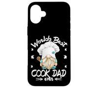 Funny Cooking GNOME Grandpa For Worlds Best Cook Dad Ever Carcasa para iPhone 16 Plus