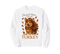 Funny Corgi I'm Just Here for The Turkey Thanksgiving Sudadera