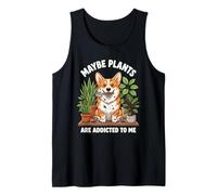 Funny Corgi Quizás Las Plantas Son adictas a mí Perro Camiseta sin Mangas