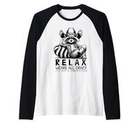 Funny Cowboy Raccoon Relax We're All Crazy Cita Camiseta Manga Raglan