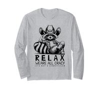 Funny Cowboy Raccoon Relax We're All Crazy Cita Manga Larga