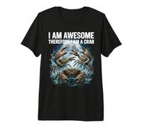 Funny Crab Shirt I Am Awesome Ocean Meme para Cazadores de cangrejos Camiseta Premium