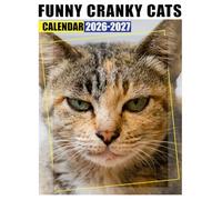 Funny Cranky Cats Calendar 2026 - 2027: Track Your Plans With Monthly Planner Jan 2026 To Dec 2027 Stunning Images Us Holidays Gift Worthy