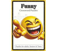 Funny Crossword Puzzles: Crossword Puzzles with Easy to Read about Jokes, Humor, Puns, and Laughter | 6x9 inches, 120 Pages | 60 Puzzles | Gift for ... Love Funny Puzzles (Fun, Humor & Lifestyle)