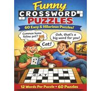 Funny Crossword Puzzles: Funny Crossword Puzzles for Fun-Loving Solvers