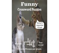 Funny Crossword Puzzles: Laugh Your Way Through Clues: A Collection of Hilarious Crosswords for Adults and Teens