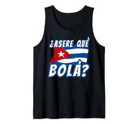 Funny Cuban Saying Havana Cuba Flag Asere Que Bola Camiseta sin Mangas