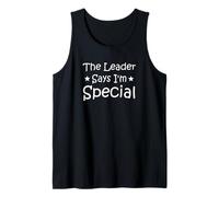 Funny Cult - El líder Dice Que Soy Especial Camiseta sin Mangas