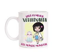 FUNNY CUP Taza Eres la Mejor Veterinaria del Mundo Mundial. Taza Divertida de Regalo (Veterinaria)