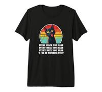 Funny Cute Derpy Every Snack You Make Black Cat Lover Camiseta Premium
