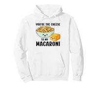 Funny Cute Valentine's You'Re The Cheese To My Macarroni Sudadera con Capucha