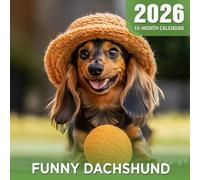 Funny Dachshund 2026 Calendar: long dogs, big laughs all year long