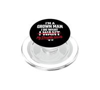 Funny Dad Father I'm A Grown Man I Do What My Daughter Wants PopSockets PopGrip para MagSafe