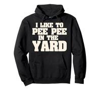 Funny Dad I Like to Pee In The Yard Orinando Fuera Sudadera con Capucha