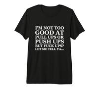 Funny Dad Joke Adult Father's Day Pushups & Pullups Failure Camiseta Premium
