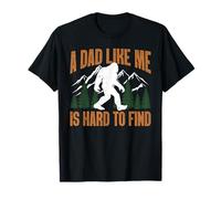 Funny Dad Like Me Hard To Find Father's Day Bigfoot Daddy Camiseta