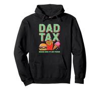 Funny Dad Tax Hamburguesa Papas Fritas Helado Día del Padre Sudadera con Capucha