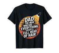 Funny Dad The Man Without A Full Head of Hair Design Camiseta
