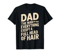 Funny Dad The Man Without A Full Head of Hair Design Camiseta