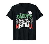Funny Daddys Little Meatball Cute Joke Mujeres Hombres Camiseta
