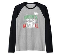 Funny Daddys Little Meatball Cute Joke Mujeres Hombres Camiseta Manga Raglan