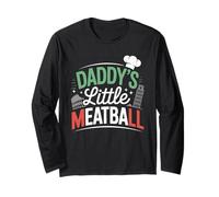 Funny Daddys Little Meatball Cute Joke Mujeres Hombres Manga Larga