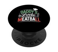 Funny Daddys Little Meatball Cute Joke Mujeres Hombres PopSockets PopGrip Adhesivo