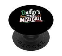 Funny Daddys Little Meatball Cute Joke Mujeres Hombres PopSockets PopGrip Adhesivo