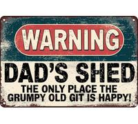 Funny Dad's Shed - Letrero vintage con texto en inglés «Dad's Shed The Only Place The Grumpy Old Git is Happy», decoración de pared para el hogar, garaje, hombre, cueva, bar, pub, granja, cafetería