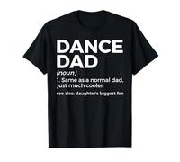Funny Dance Dad Definición El Mayor Fan De La Hija Camiseta