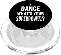 Funny Dancing Dancer I Dance What's Your Superpower PopSockets PopGrip para MagSafe