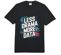 Funny Data Analyst Data Analytics Menos Drama Más Datos Comfort Colors Adult Heavyweight T-Shirt