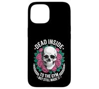 Funny Dead Inside To The Gym Diciendo Entrenamiento Humor Mujeres Hombres Carcasa para iPhone 15