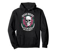 Funny Dead Inside To The Gym Diciendo Entrenamiento Humor Mujeres Hombres Sudadera con Capucha
