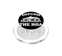 Funny Defund The HOA Homeowners Association Suburban Art PopSockets PopGrip para MagSafe